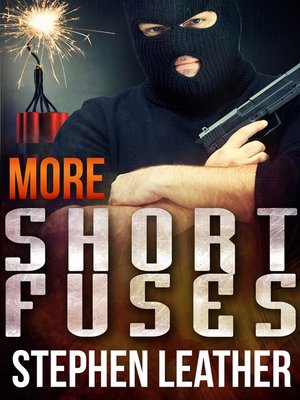 cover image of More Short Fuses (Four Free Short Stories)